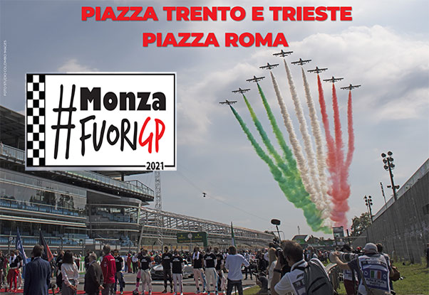 GP di Formula 1: presentata la kermesse MonzaFuoriGP